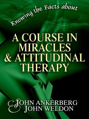 cover image of Knowing the Facts about a Course in Miracles